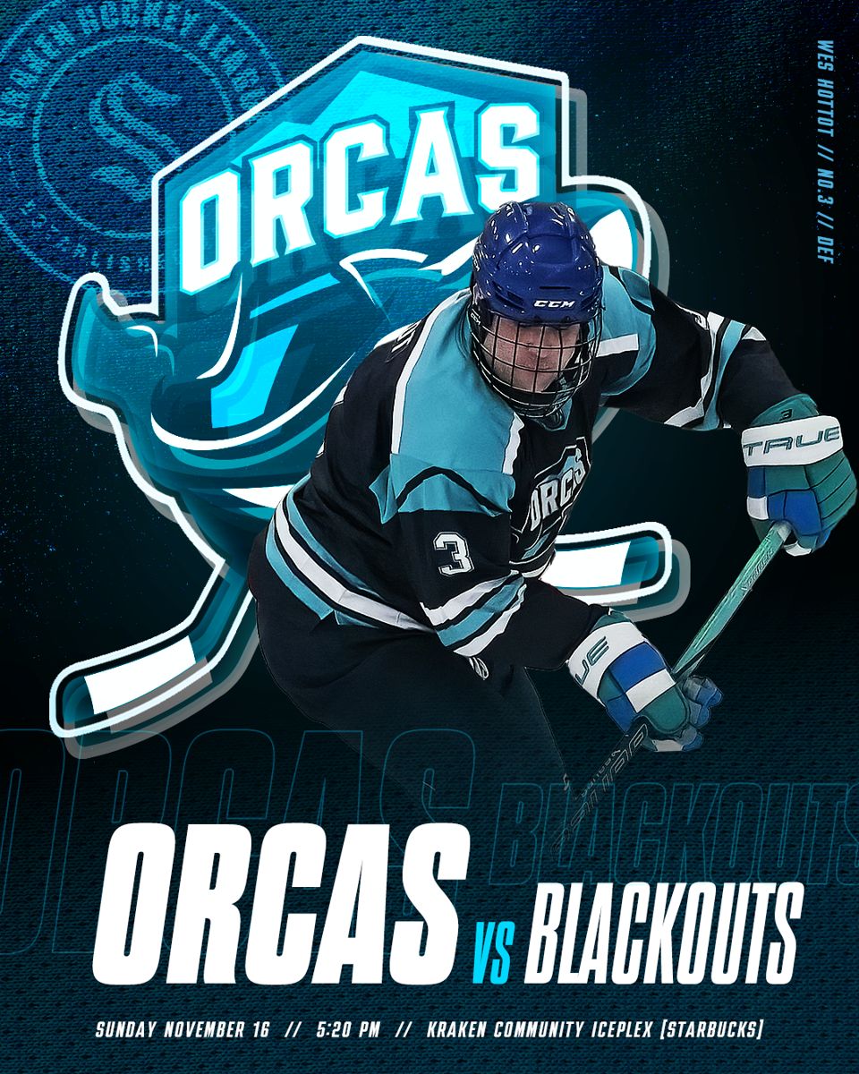 Orcas vs Blackouts game day graphic, second matchup